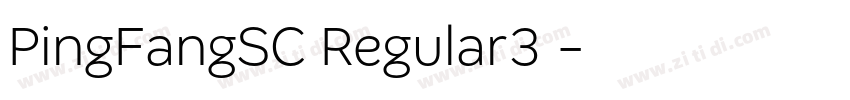 PingFangSC Regular3 字体转换